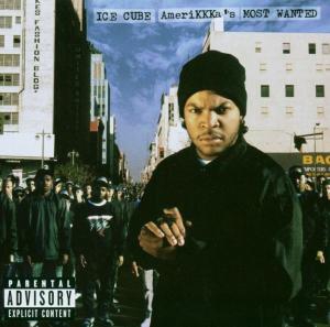 Ice Cube Amerikkka'z most wanted